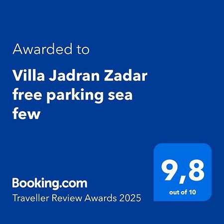 Villa Jadran Zadar Free Parking Sea View 外观 照片